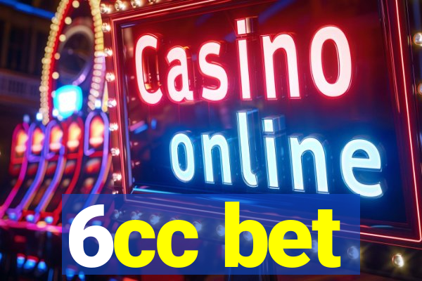 6cc bet